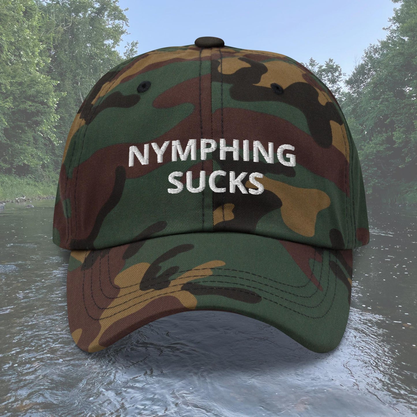 Nymphing Sucks Dad Hat