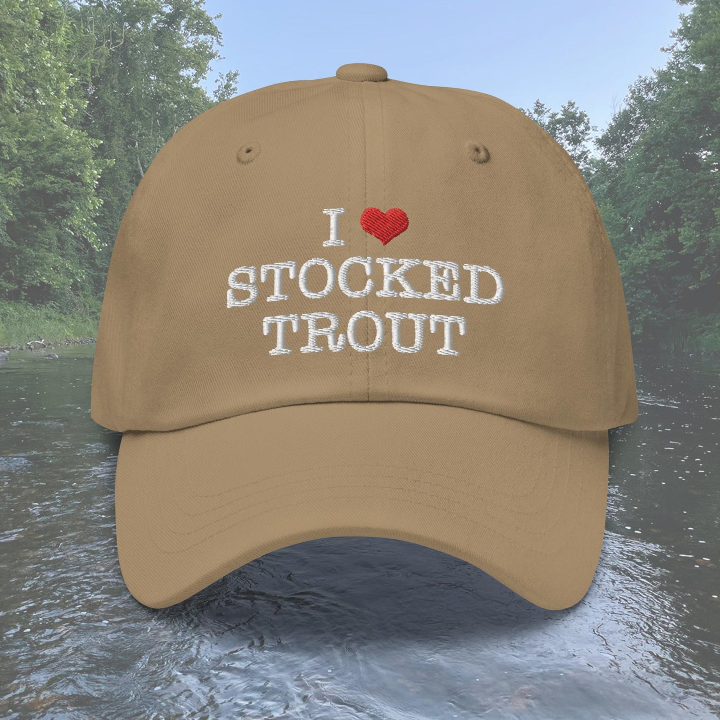 I Love Stocked Trout Dad Hat