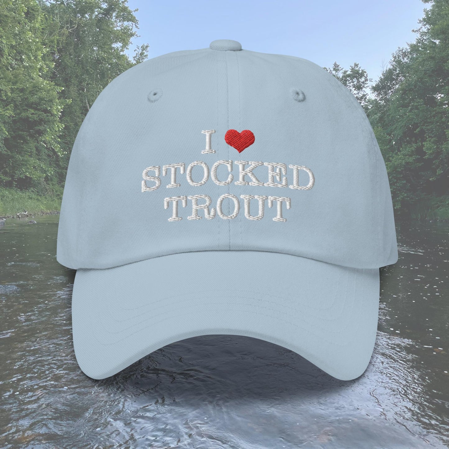 I Love Stocked Trout Dad Hat