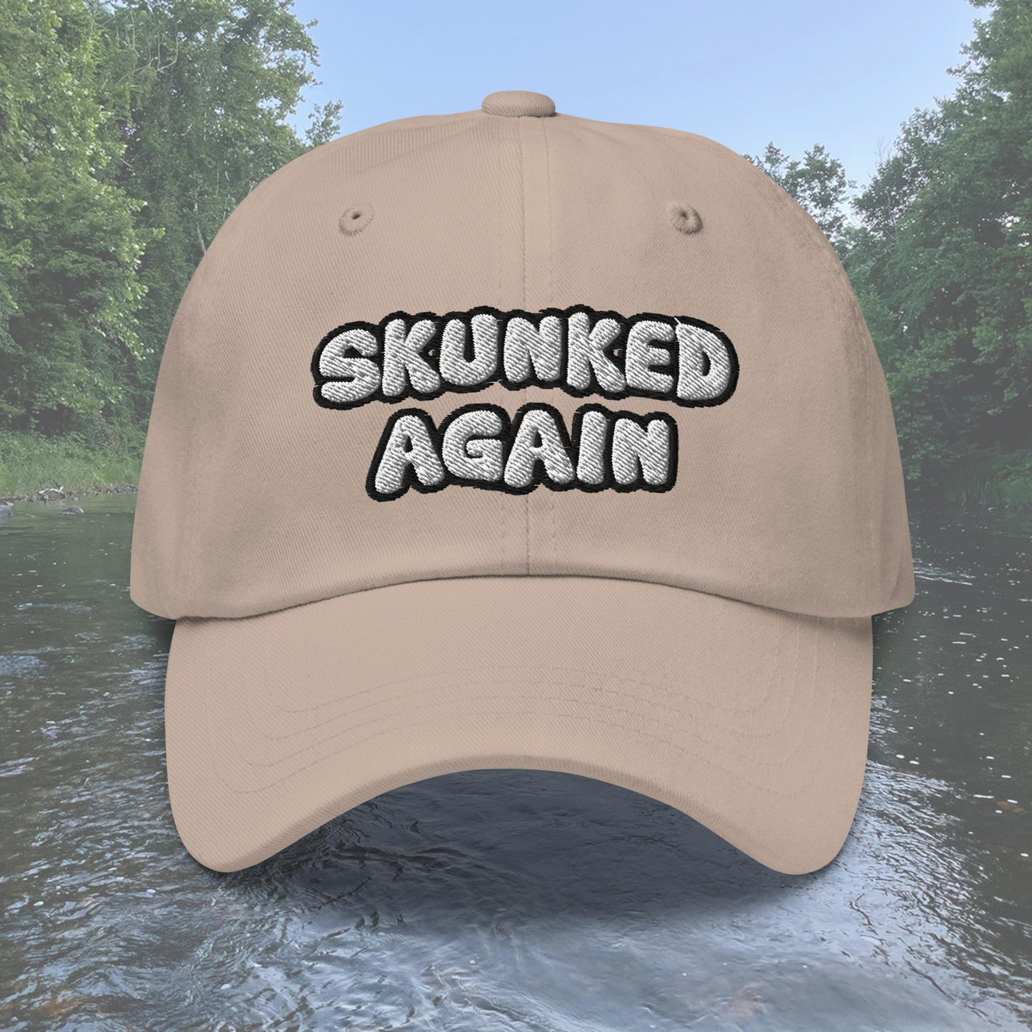 Skunked Again Dad Hat