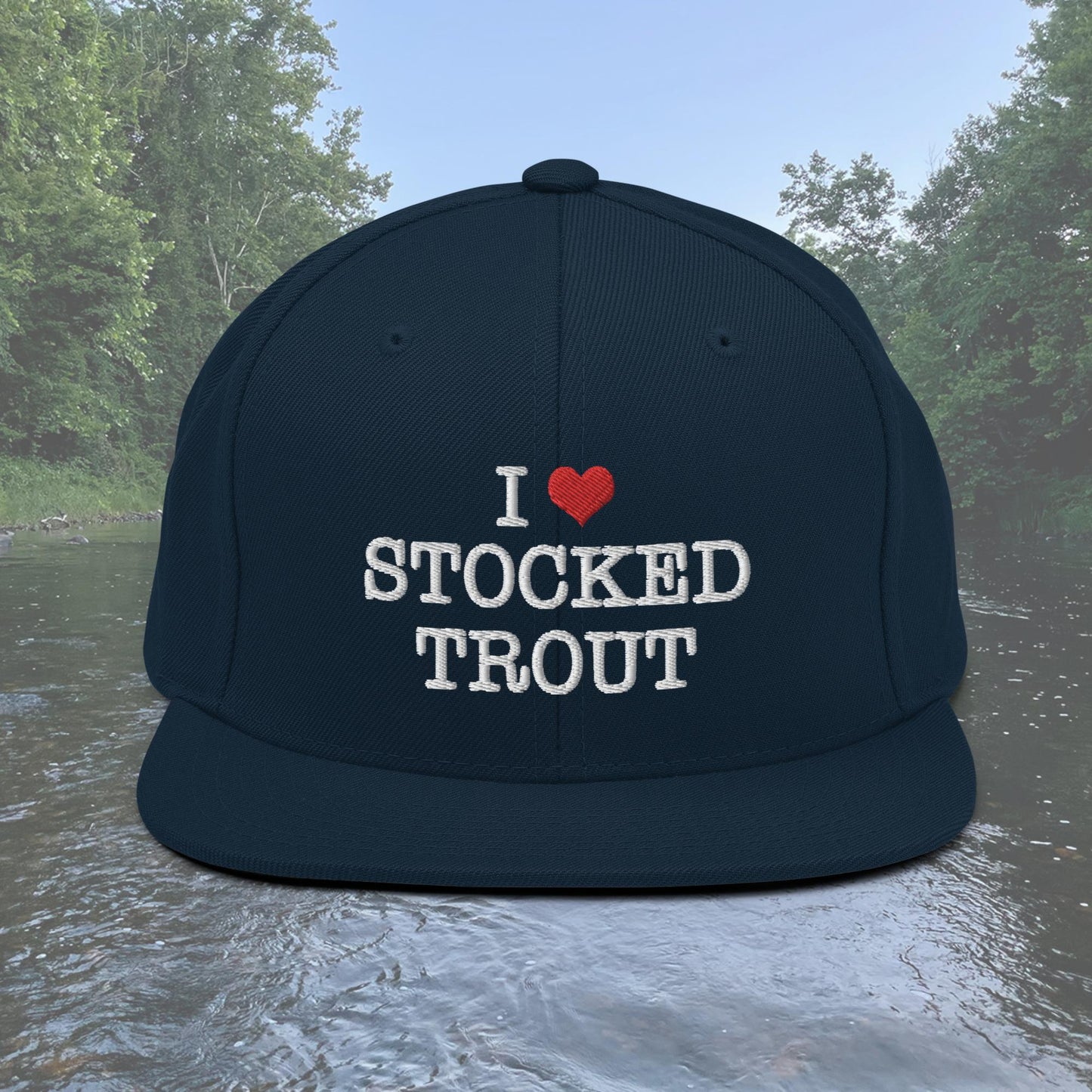 I Love Stocked Trout Snapback Hat