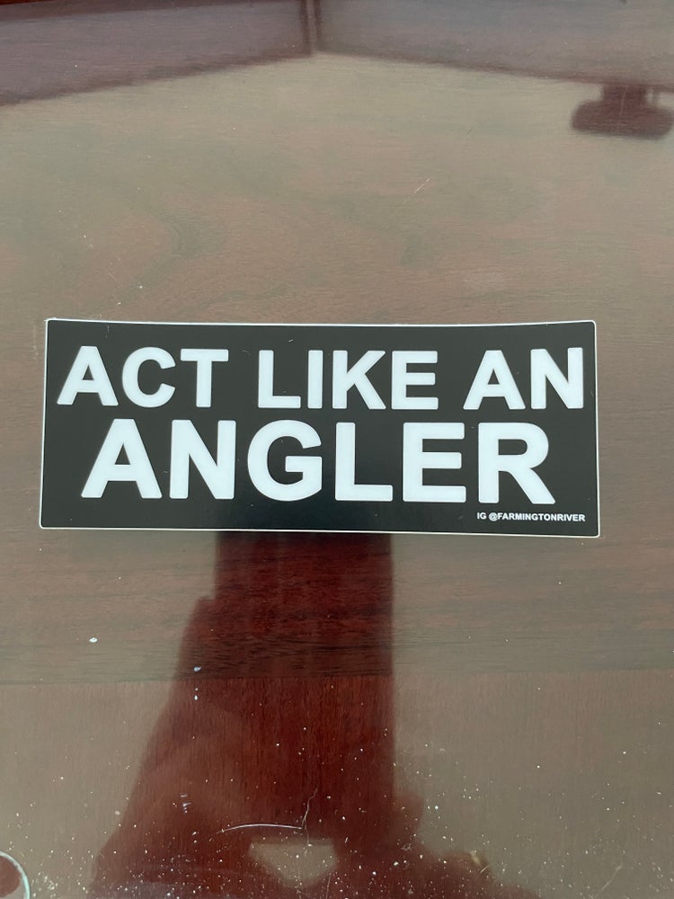 Act Like An Angler Stickers