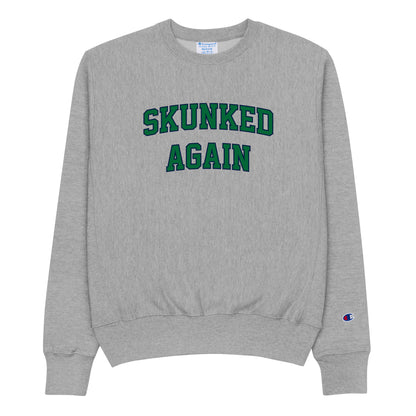 Skunked Again College Crewneck (Green Text)