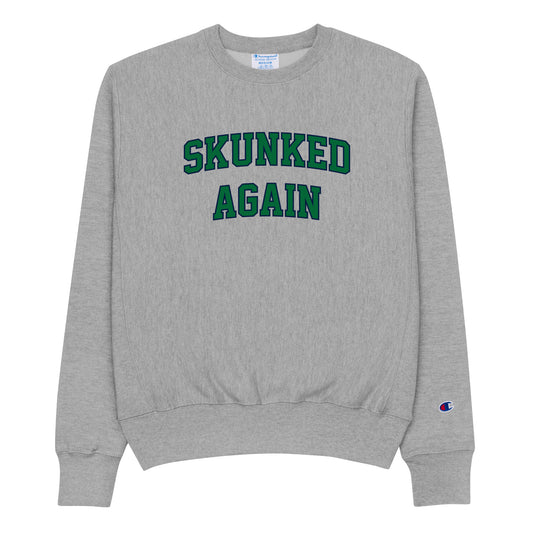 Skunked Again College Crewneck (Green Text)