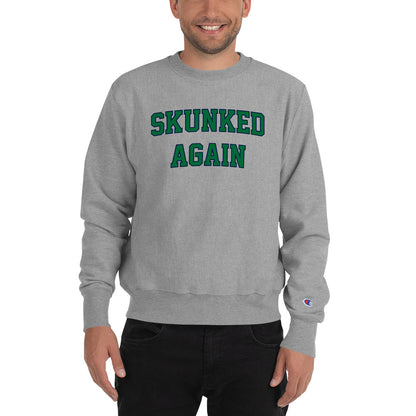 Skunked Again College Crewneck (Green Text)