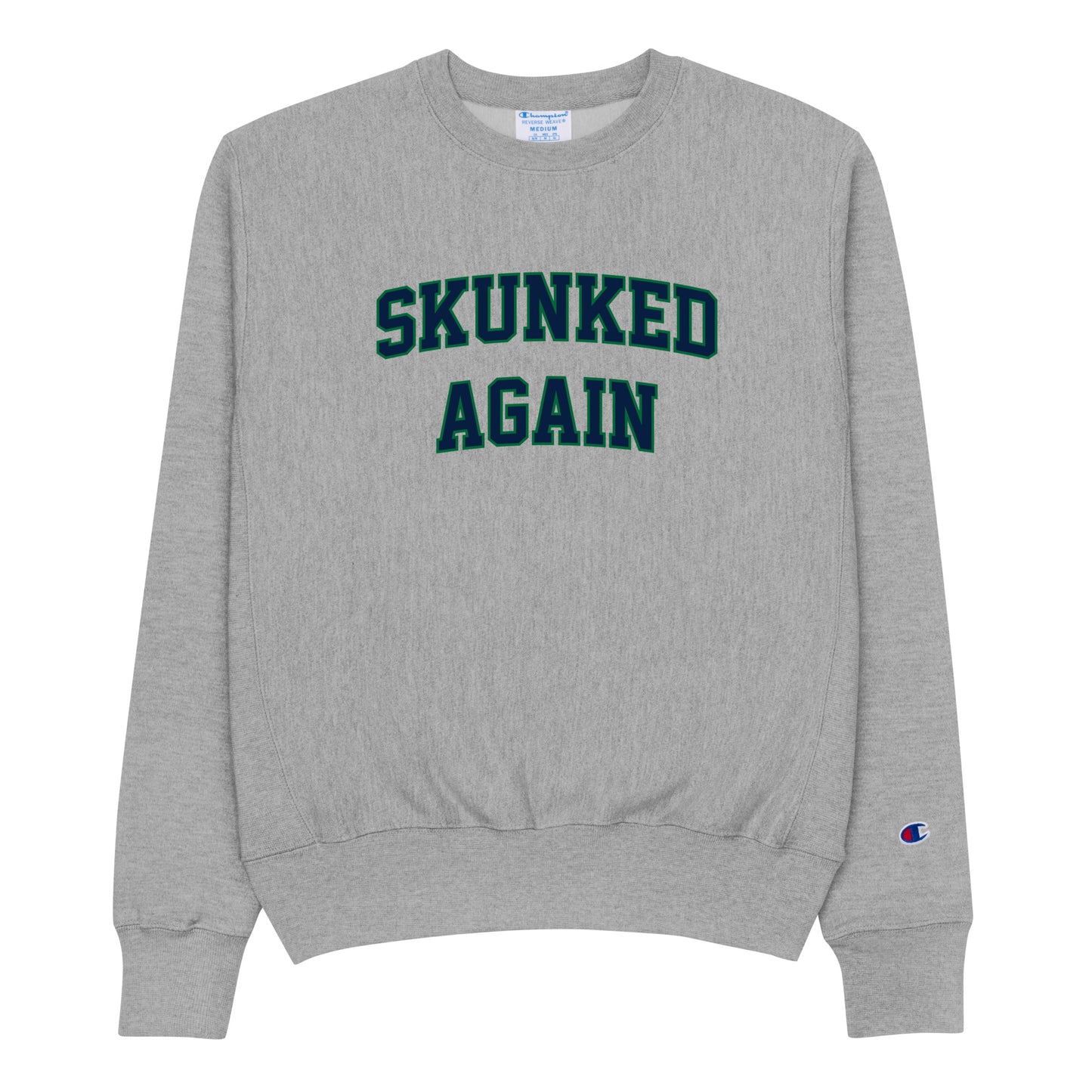 Skunked Again College Crewneck (Blue Text)